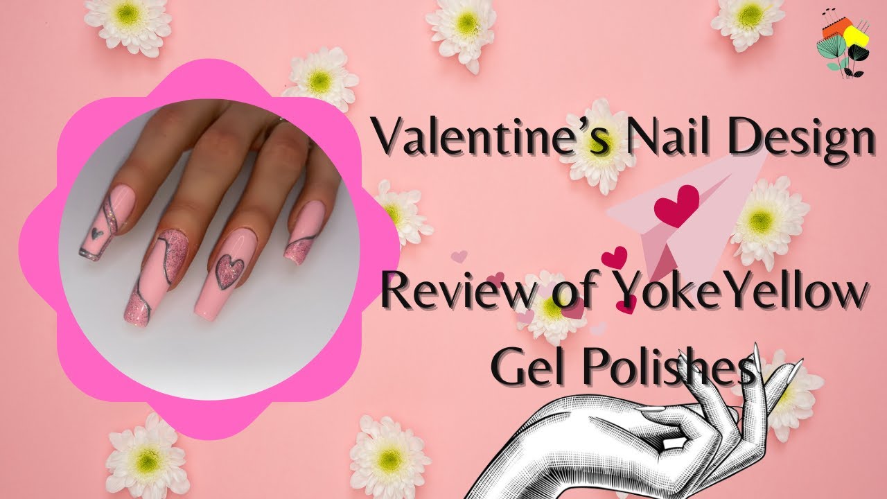 AliExpress Gel Polish Review From YokeYellow Plus Valentine's Day Nail Design