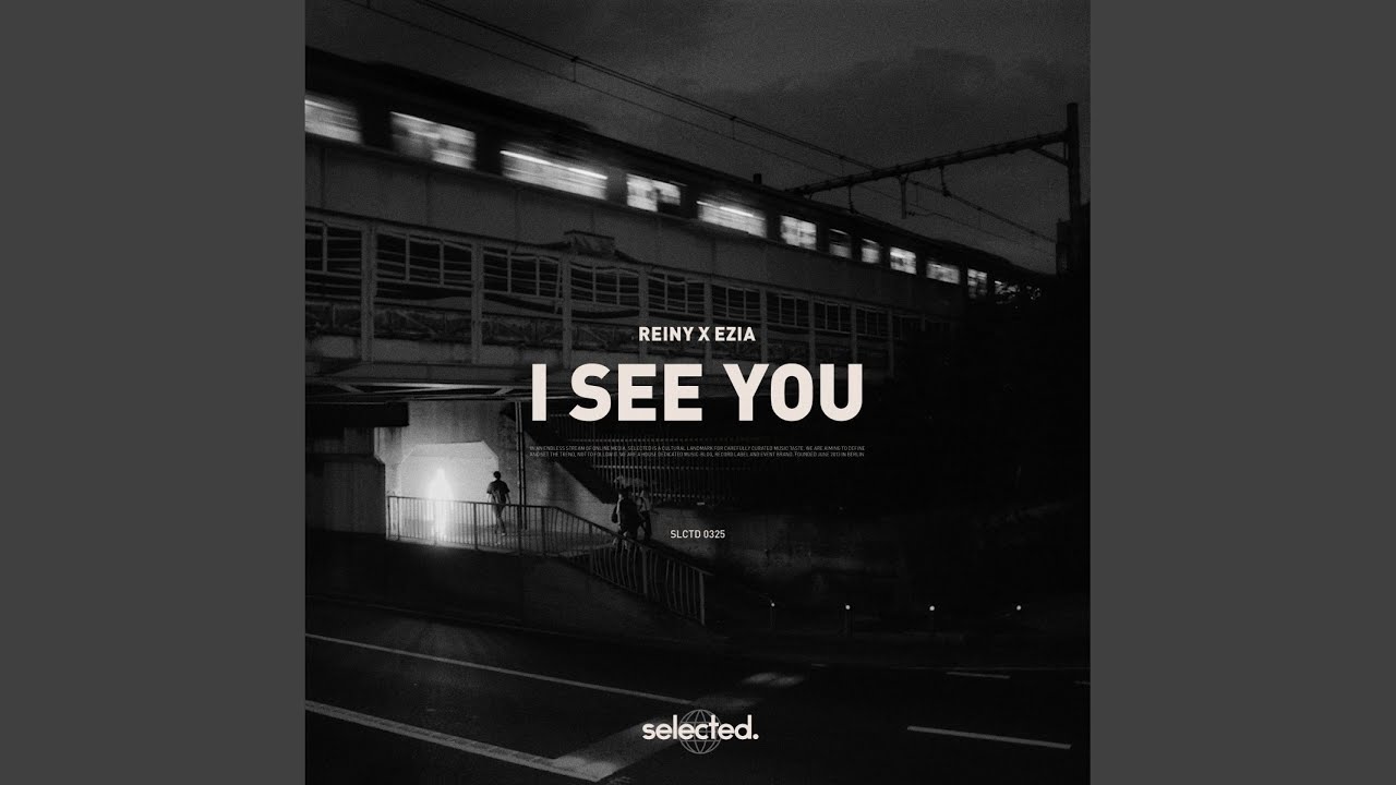 I See You (Extended)