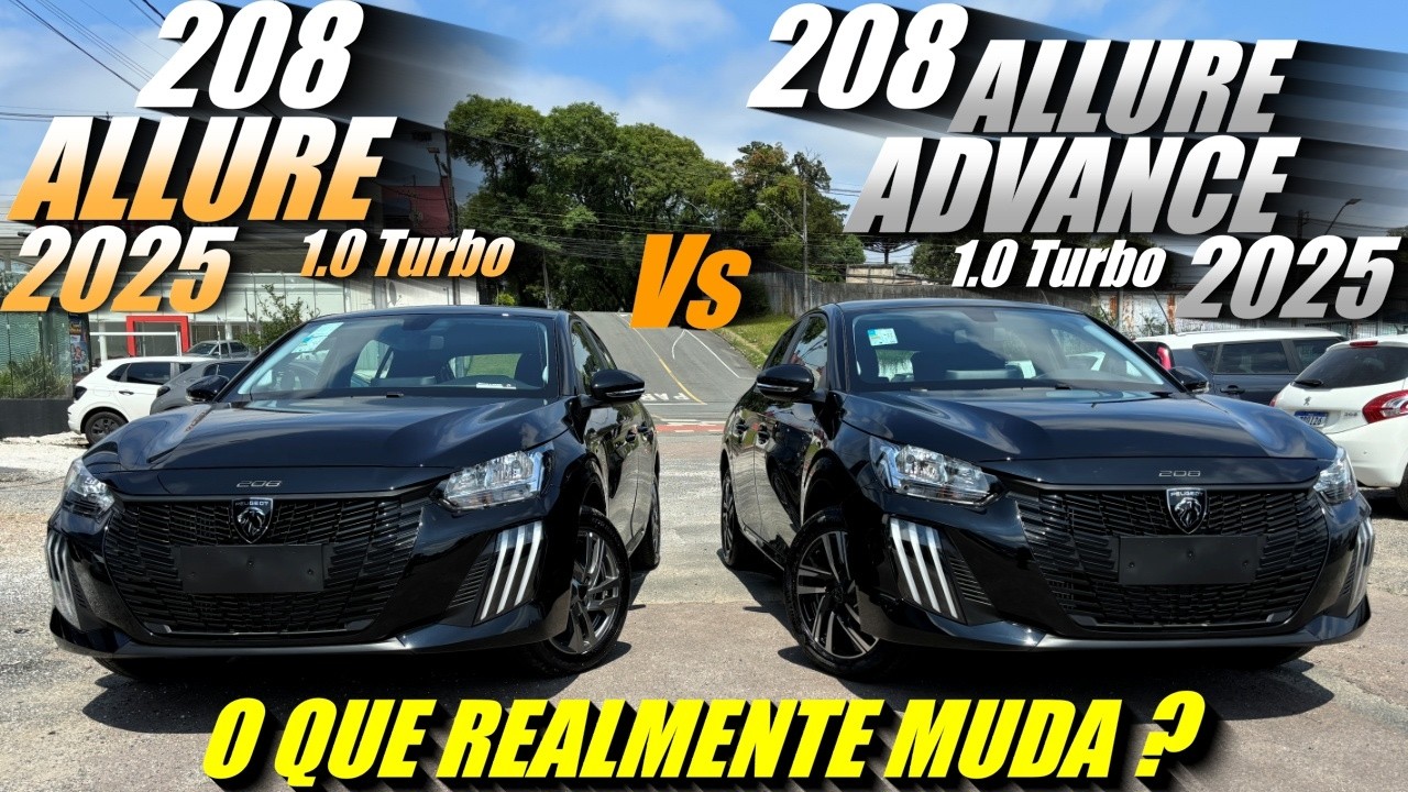 Comparativo NOVO 208 ALLURE 2025 vs NOVO 208 ALLURE ADVANCE 2025! Qual o melhor custo-benefício?
