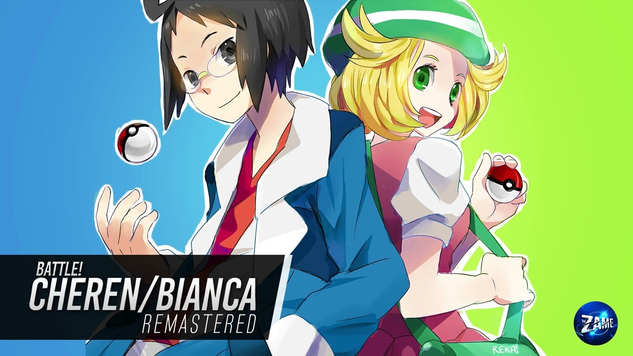 Battle! CHEREN/BIANCA: Remaster ► Pokémon Black & White