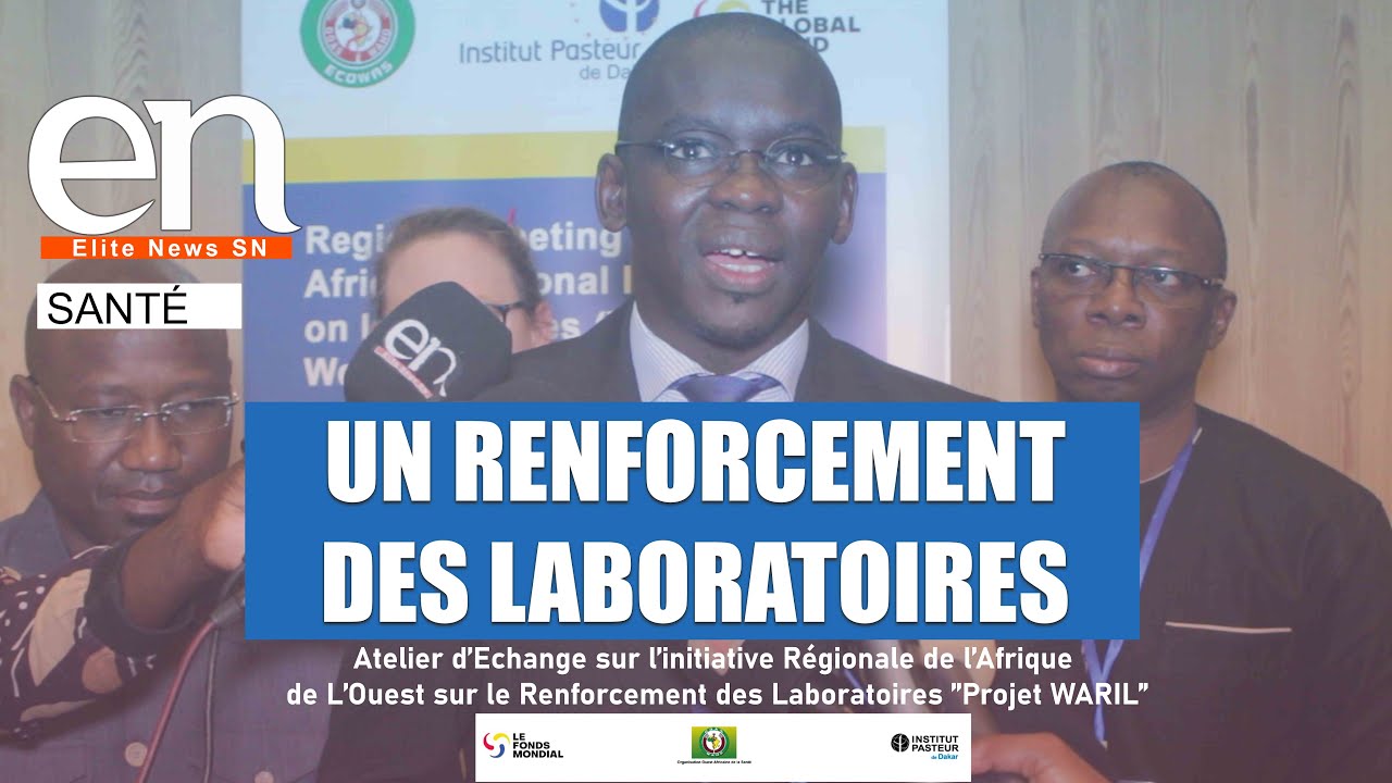 ELITE NEWS SN : Un atelier pour am&eacute;liorer les syst&egrave;mes de laboratoire dans la r&eacute;gion.