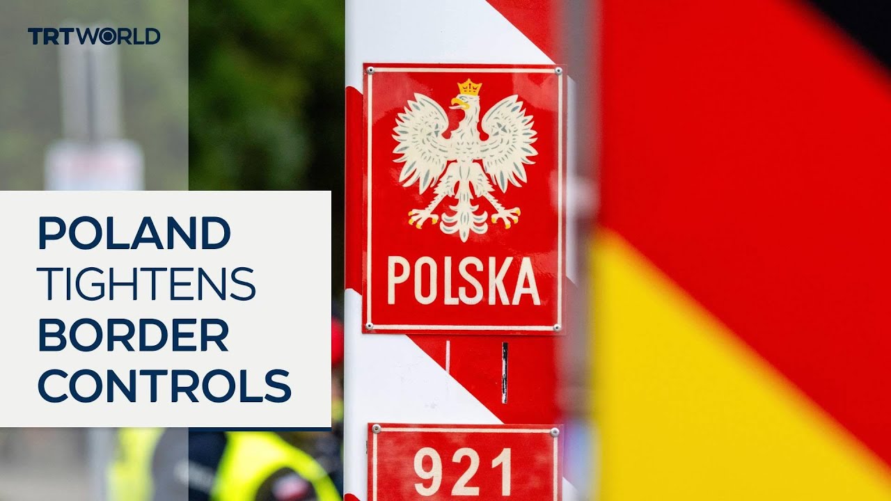 Border control in Poland tightened to curb irregular immigration