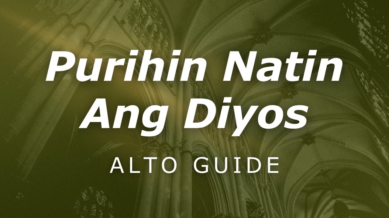 Purihin Natin ang Diyos (Misa ng Pag-asa) – ALTO Voice Guide | Hangad Music Ministry