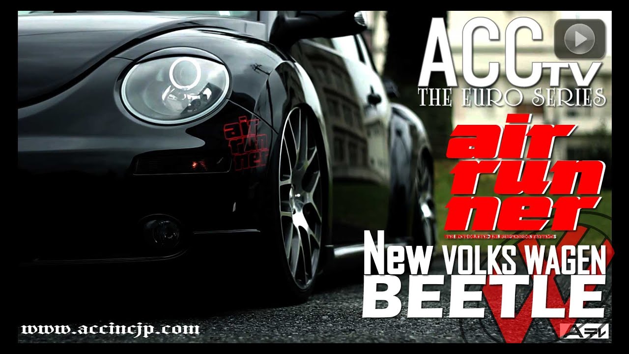ACCtv TheEuroSeries airrunner vw NEW BEETLE