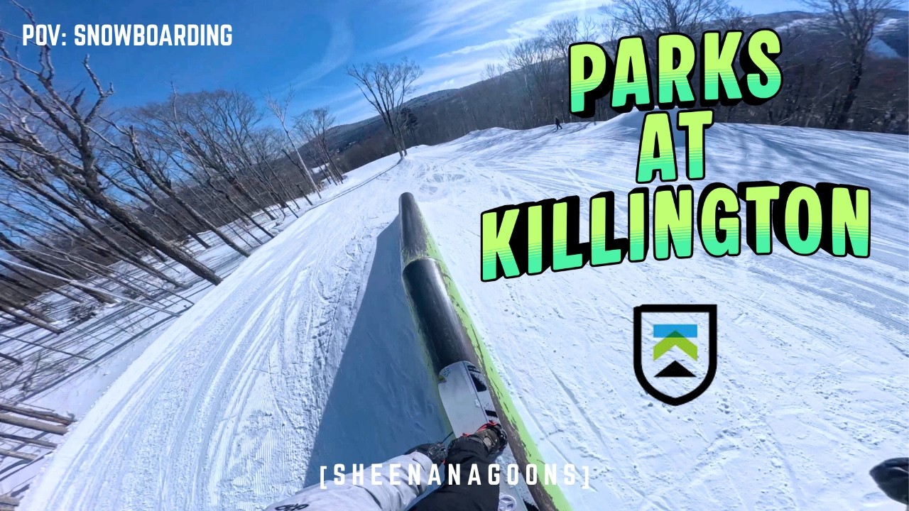 POV: The Terrain Parks at Killington Mountain!