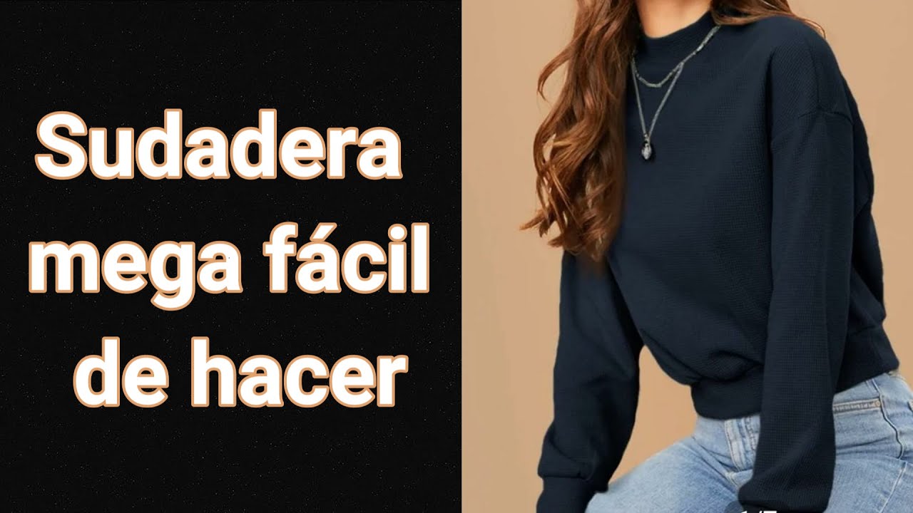 Cómo hacer una sudadera? | la manera más sencilla  |