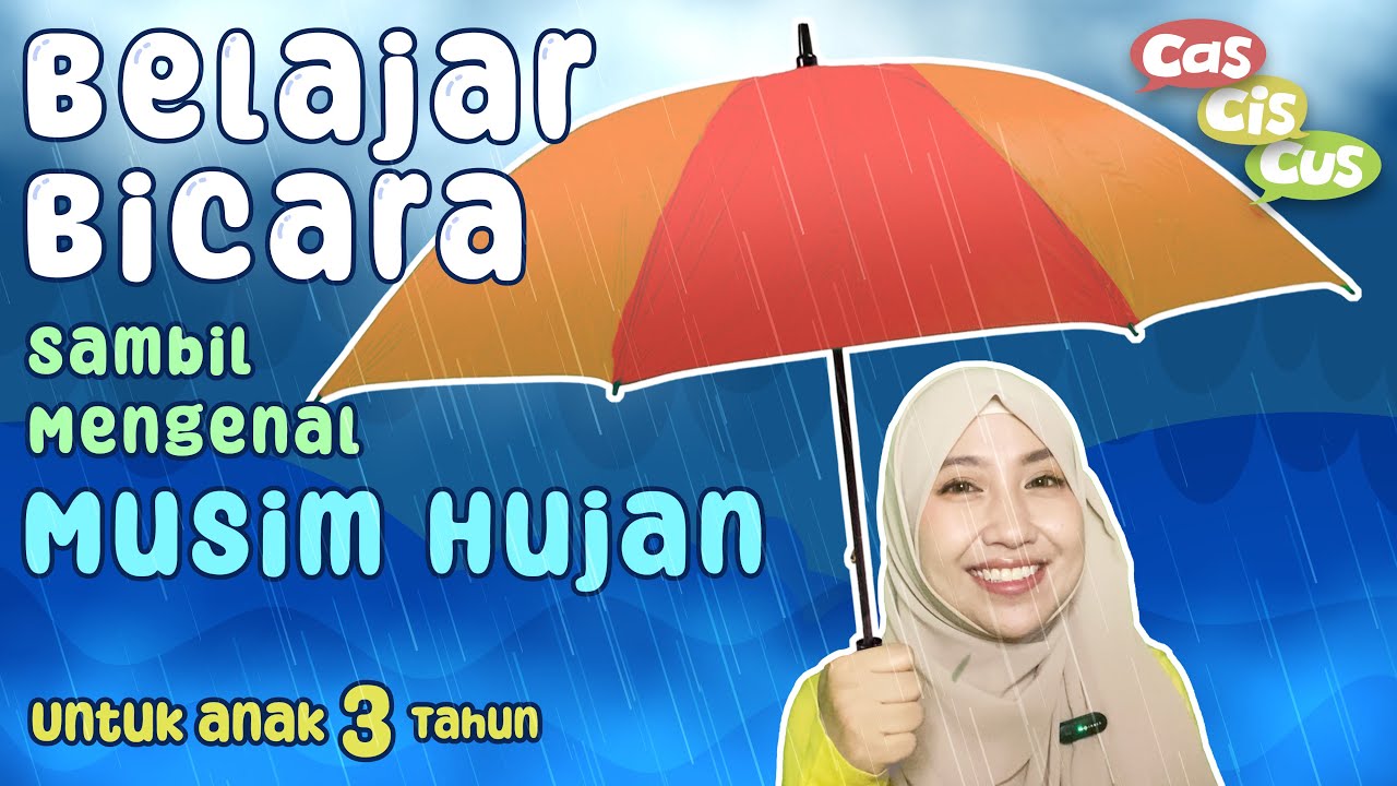 Belajar Bicara sambil Mengenal Musim Hujan untuk Anak 3 Tahun #belajarbicara #anakbelajarbicara