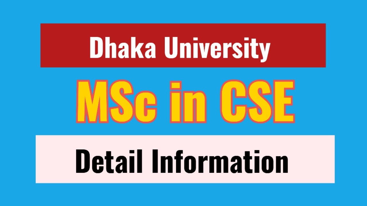 DU MSc in CSE || Dhaka University || Computer Science and Engineering