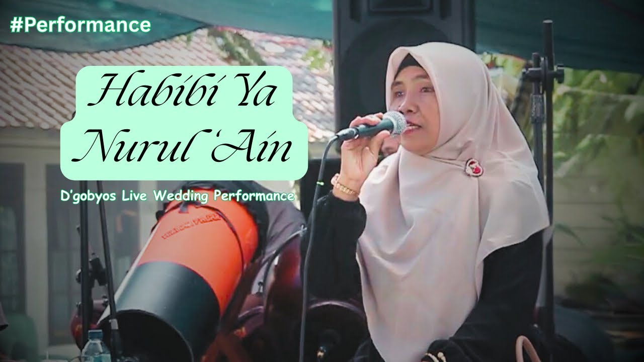 Habibi Yaa Nurul ‘Ain | Live Wedding Performance – d’gobyos Marawis Group 