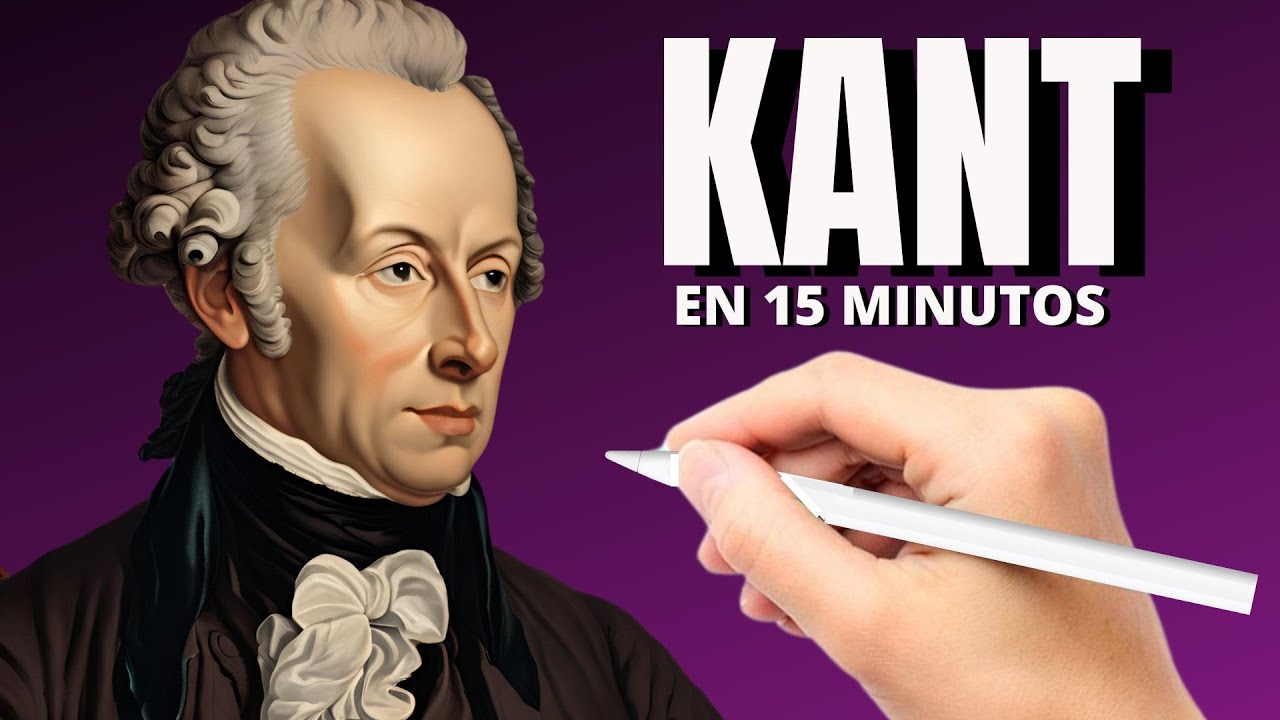 KANT en 15 minutos (Explicación ANIMADA punto por punto)