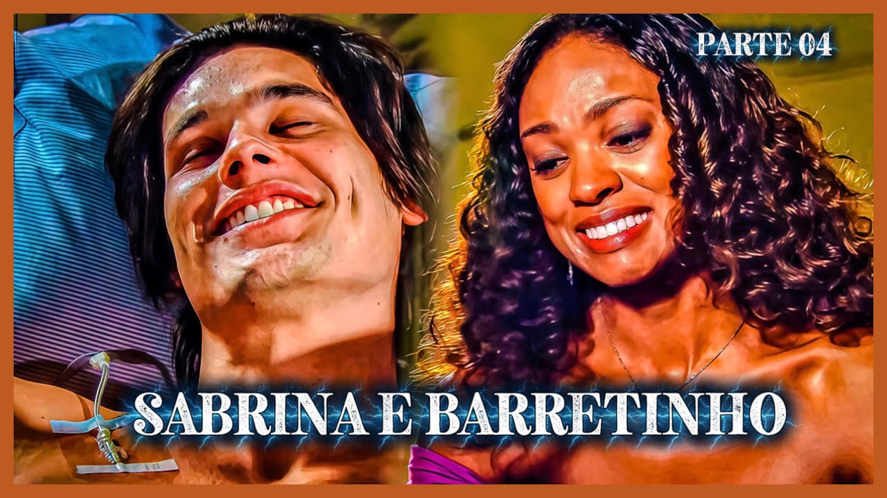 A HIST&Oacute;RIA DE SABRINA E BARRETINHO- PARTE 04 #React 