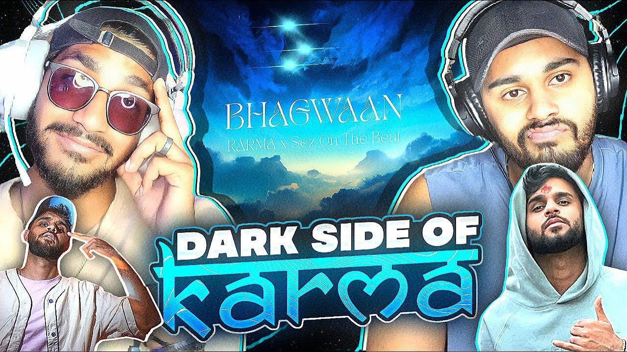 KARMA - BHAGWAAN Reaction Video