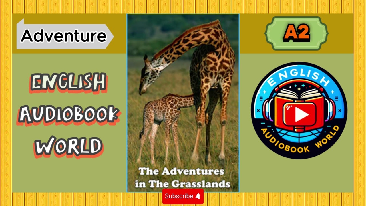 The Adventures in The Grasslands – English Audiobook | Level A2 | Elementary Listening