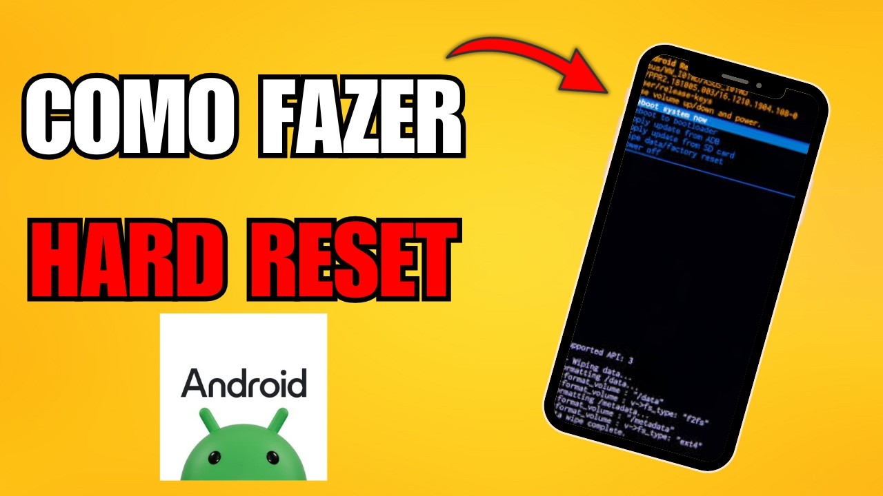 Como Fazer Um Hard Reset Em Um Celular Android - Passo a Passo