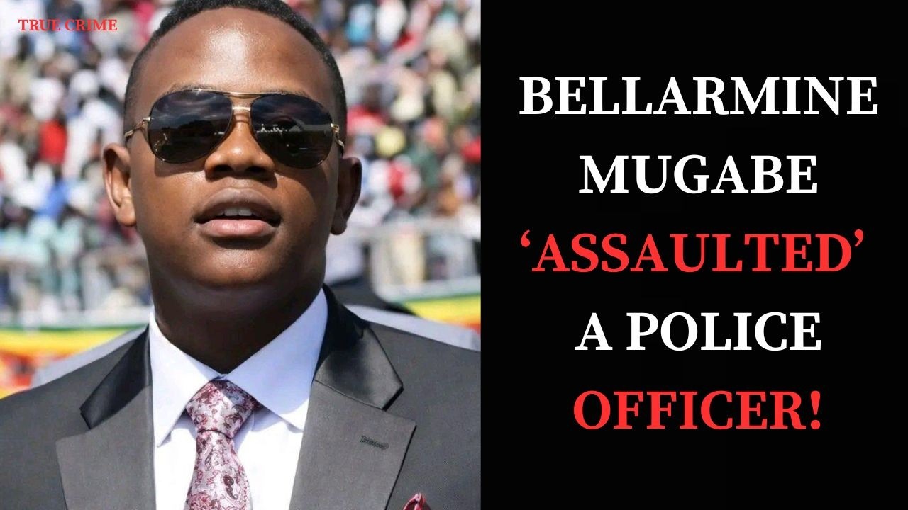 Bellarmine Mugabe’s Legal Trouble Deepens:  Arrest Warrants, Cop Assault Allegations & Missing Court