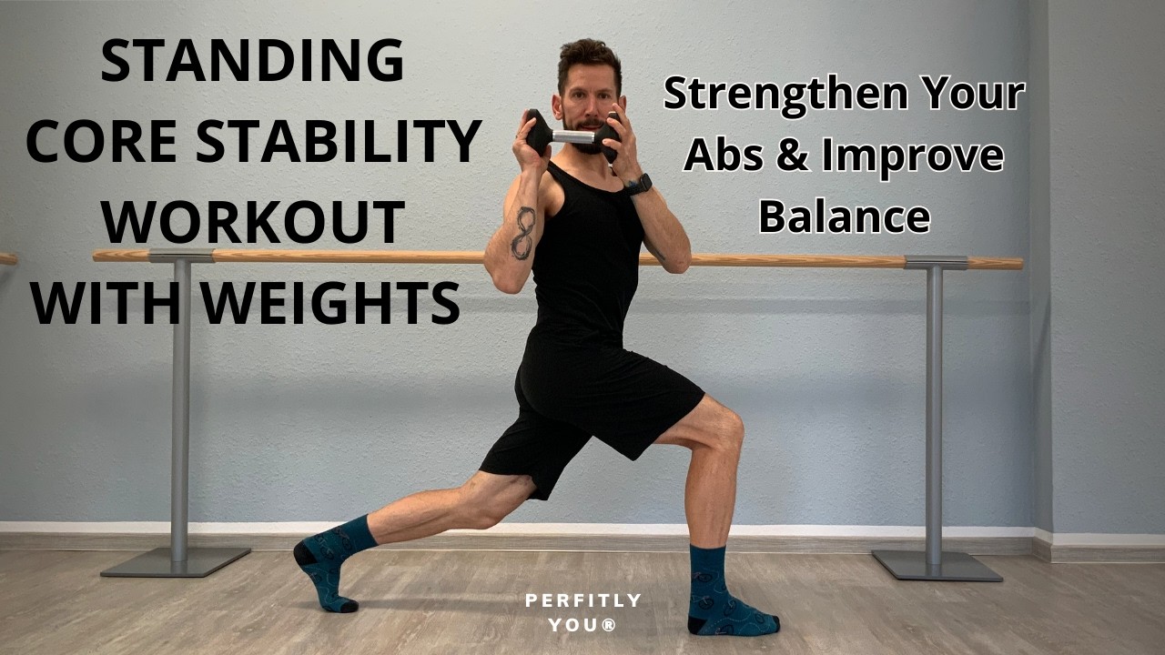 Standing Core Stability Workout with Weights