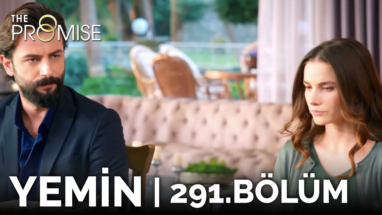 Yemin 291. Bölüm | The Promise Season 3 Episode 291
