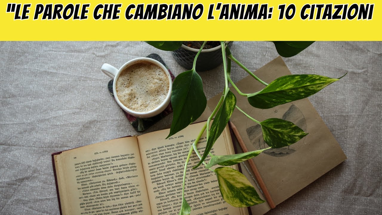 Le 10 Citazioni Più Potenti Per L’anima
