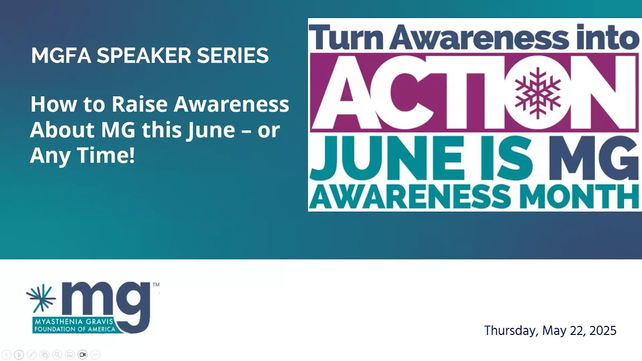 MGFA Webinar: How to Raise Awareness About Myasthenia Gravis this June – or Any Time!