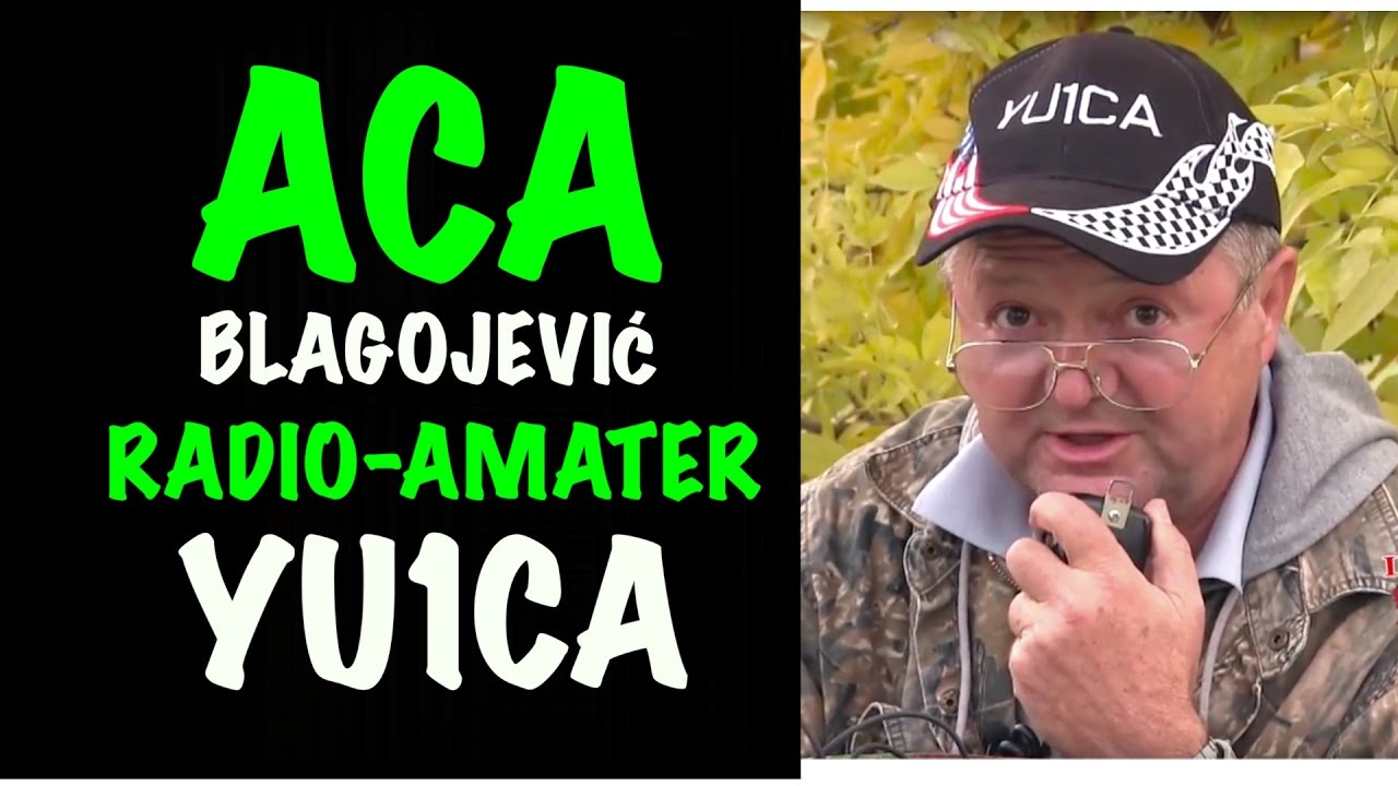 Aleksandar Blagojević - Aca, radio-amater YU1CA