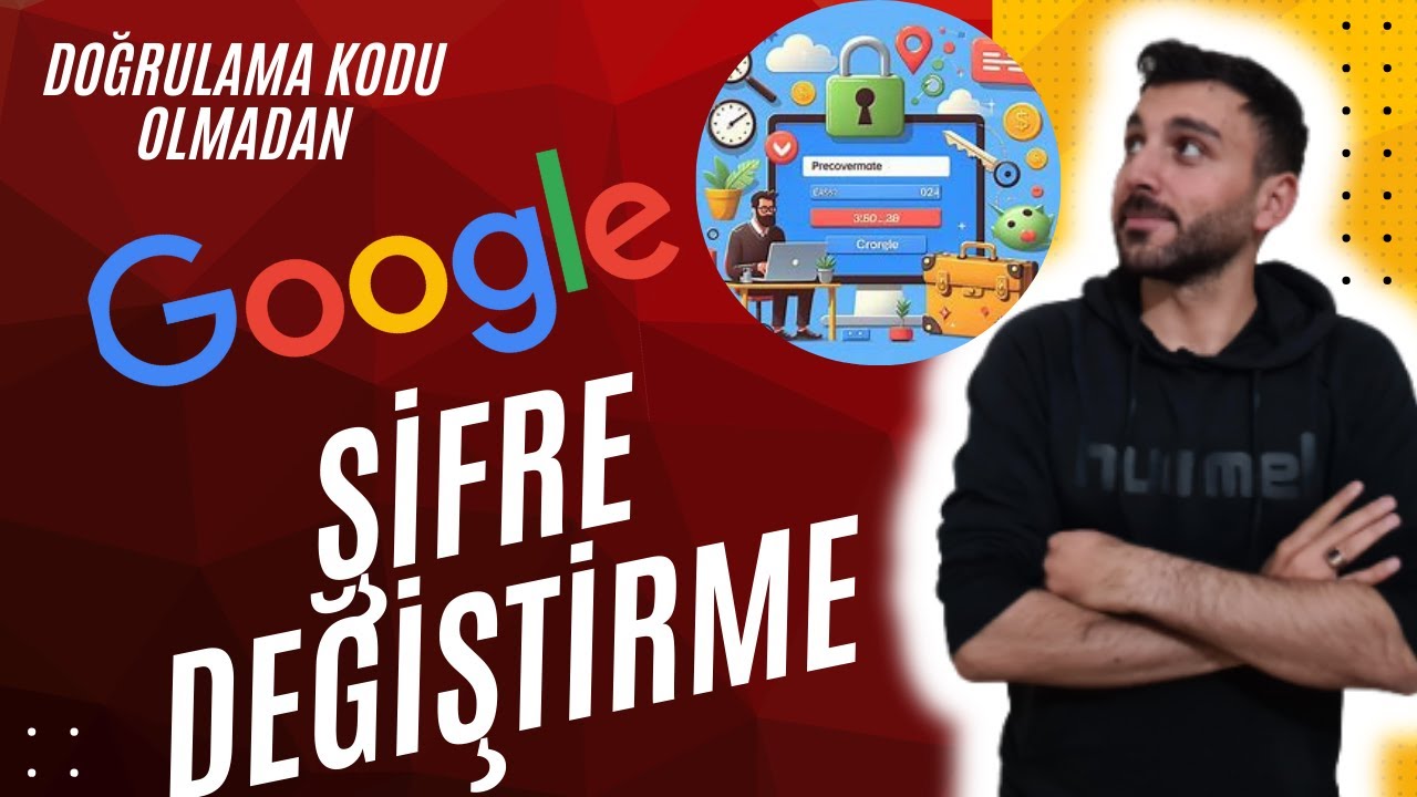 Doğrulama Kodu Olmadan Google Hesabı Şifre Kurtarma Y&ouml;ntemi 2024