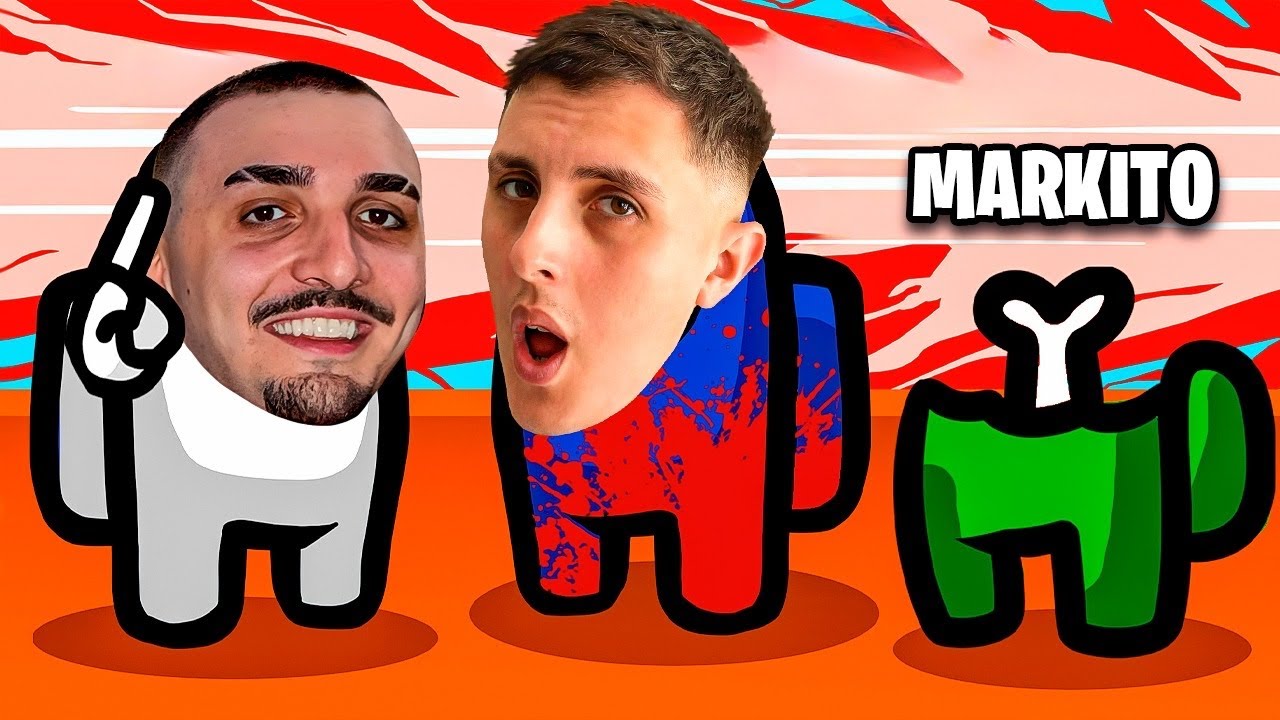 Volvio el Among Us ft @c0ker @MarkitoNavaja 