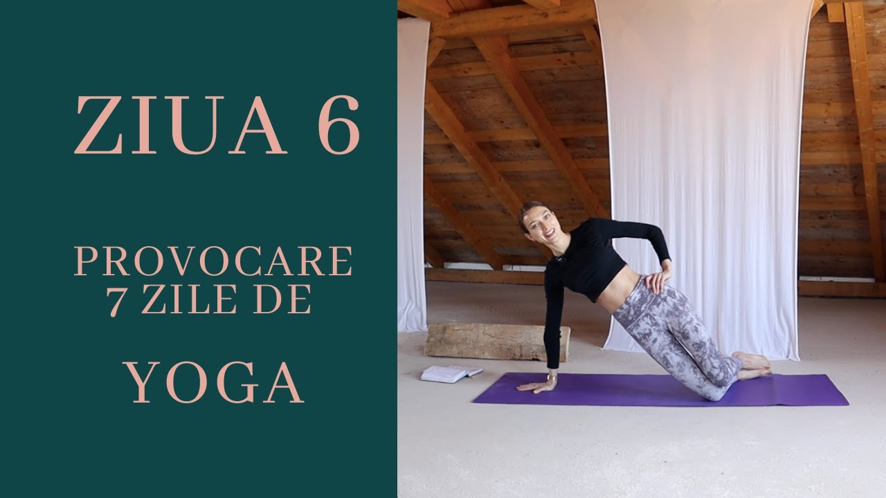 💪 Ziua 6 &ndash; Yoga pentru Mușchii Abdominali și Spate | 7 Zile de Yoga pentru &Icirc;ncepători
