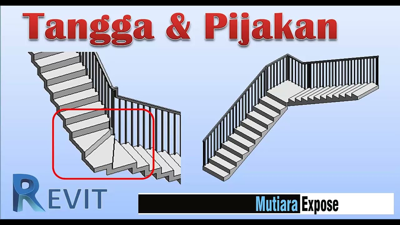Ketebalan Tangga dan Pijakan di Bordes - Request Tutorial Revit