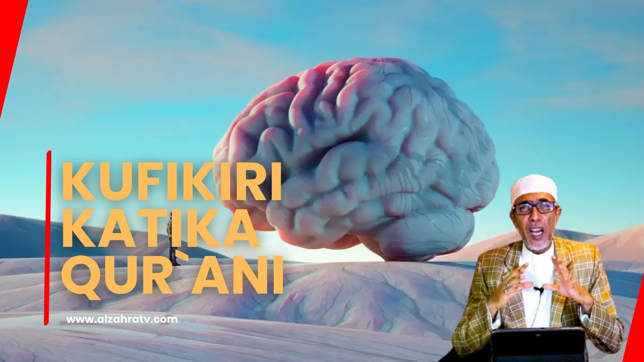 Kufikiri Katika Qur`an | E14