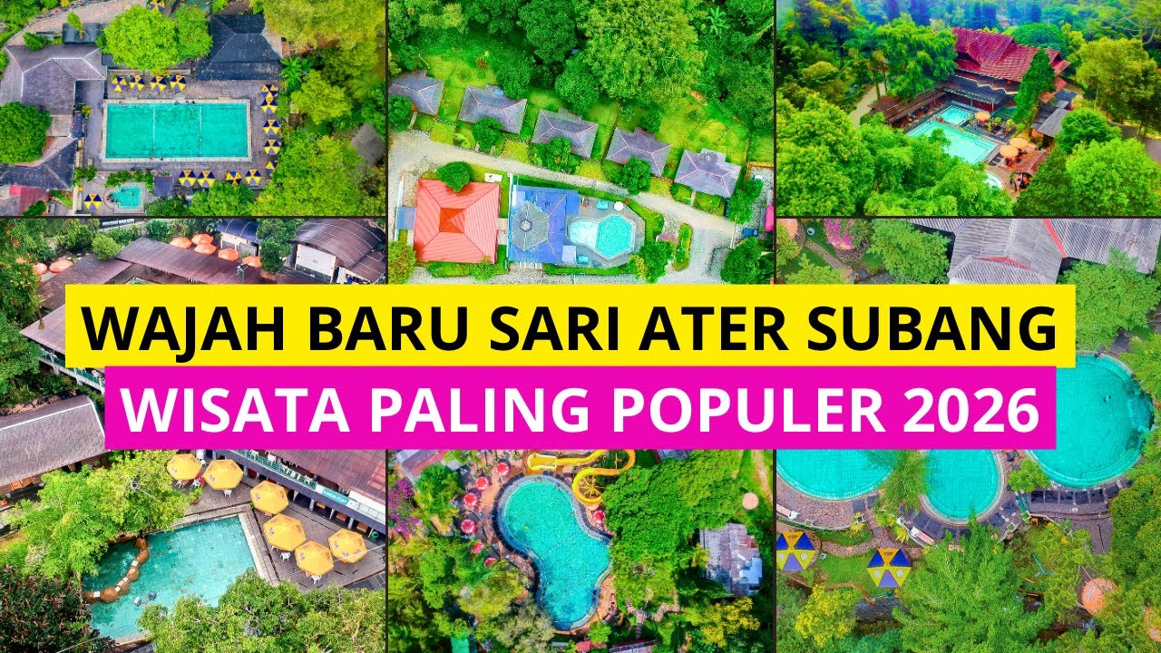 SARI ATER SUBANG 2026 TERBARU ‼️ WAJAH BARU PEMANDIAN AIR PANAS ALAM SARI ATER SUBANG