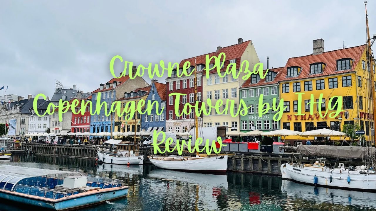 Crowne Plaza Copenhagen Towers by IHG Review