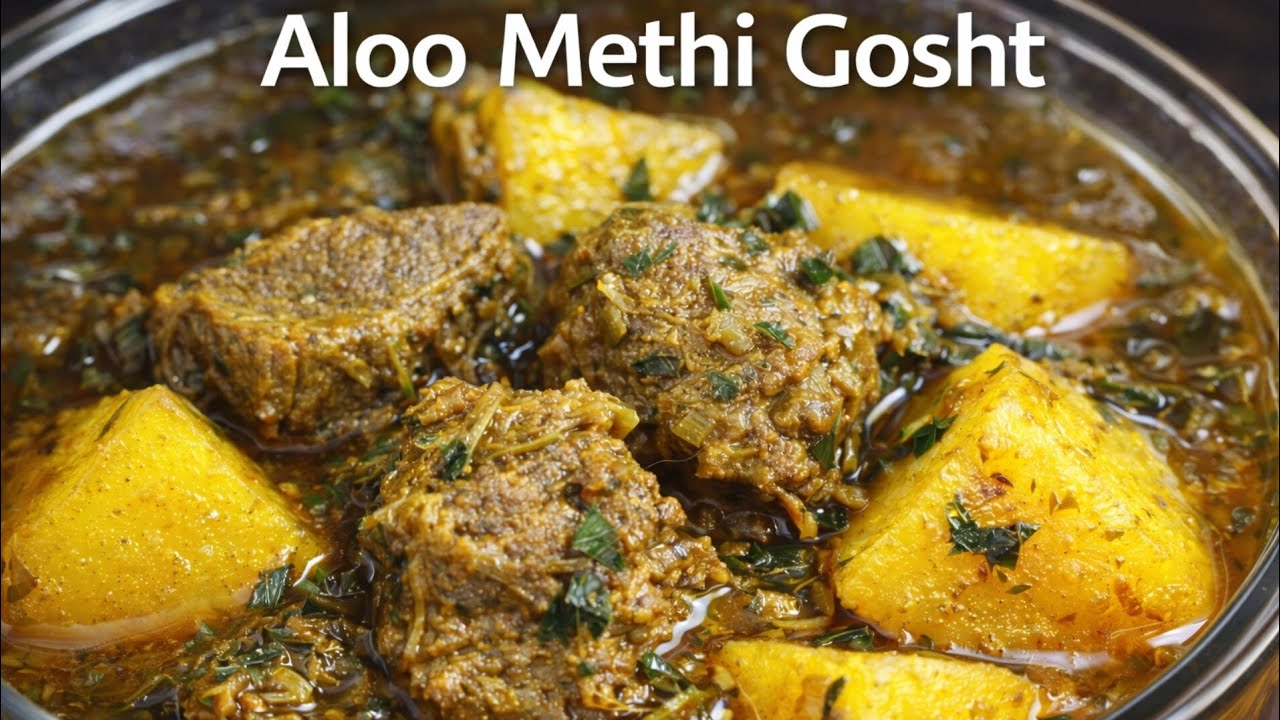 Aloo Methi Gosht Ka Salan Hyderabadi| Aloo Methi Gosht Recipe