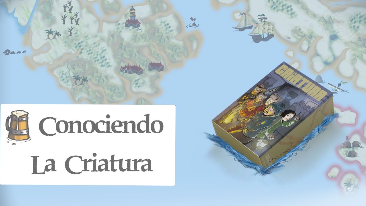 Conociendo La Criatura
