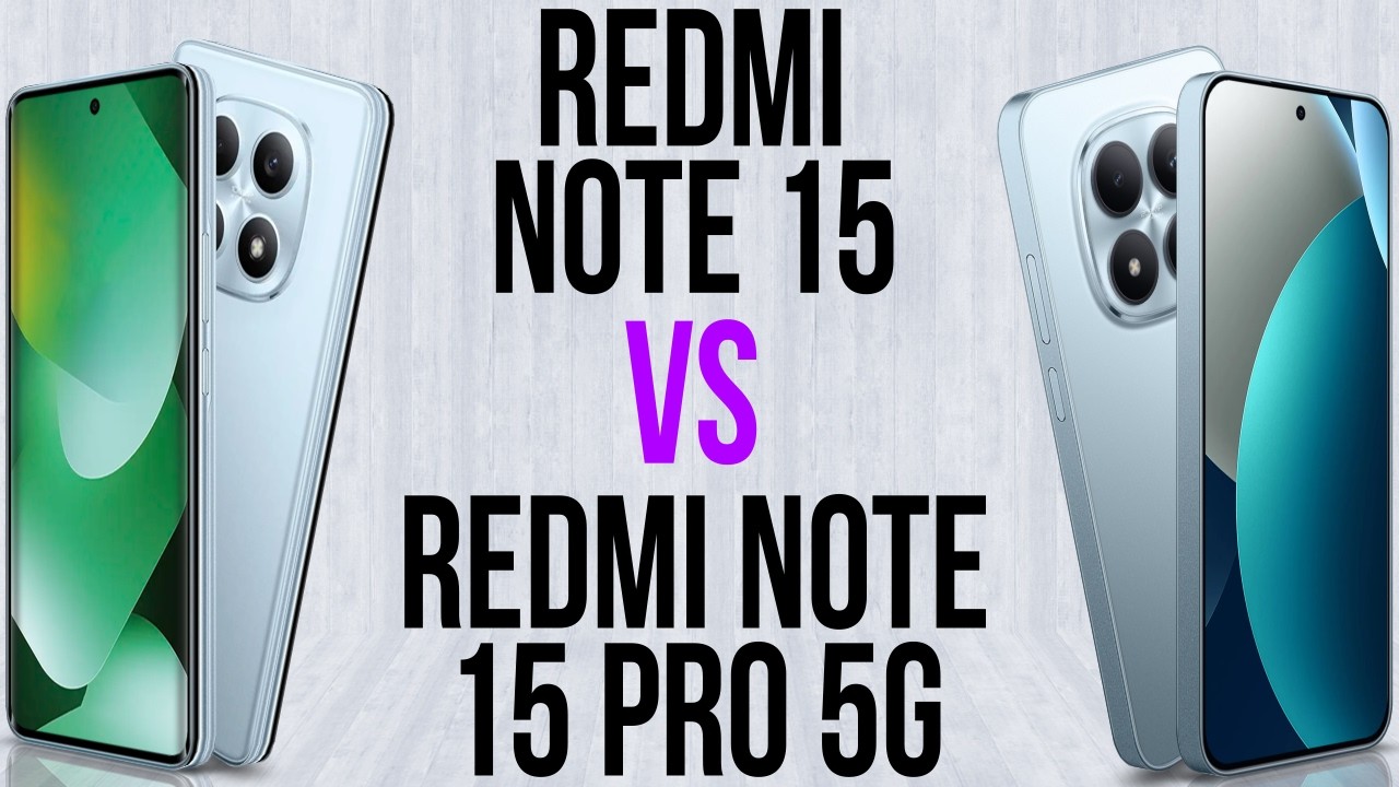Redmi Note 15 vs Redmi Note 15 Pro 5G (Comparativo & Preços)