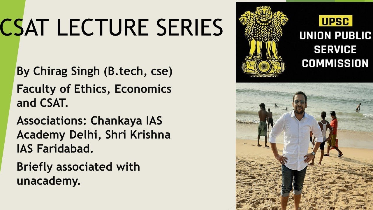 INTRODUCTION  TO CSAT - UPSC CSE Prelims | Chirag Singh