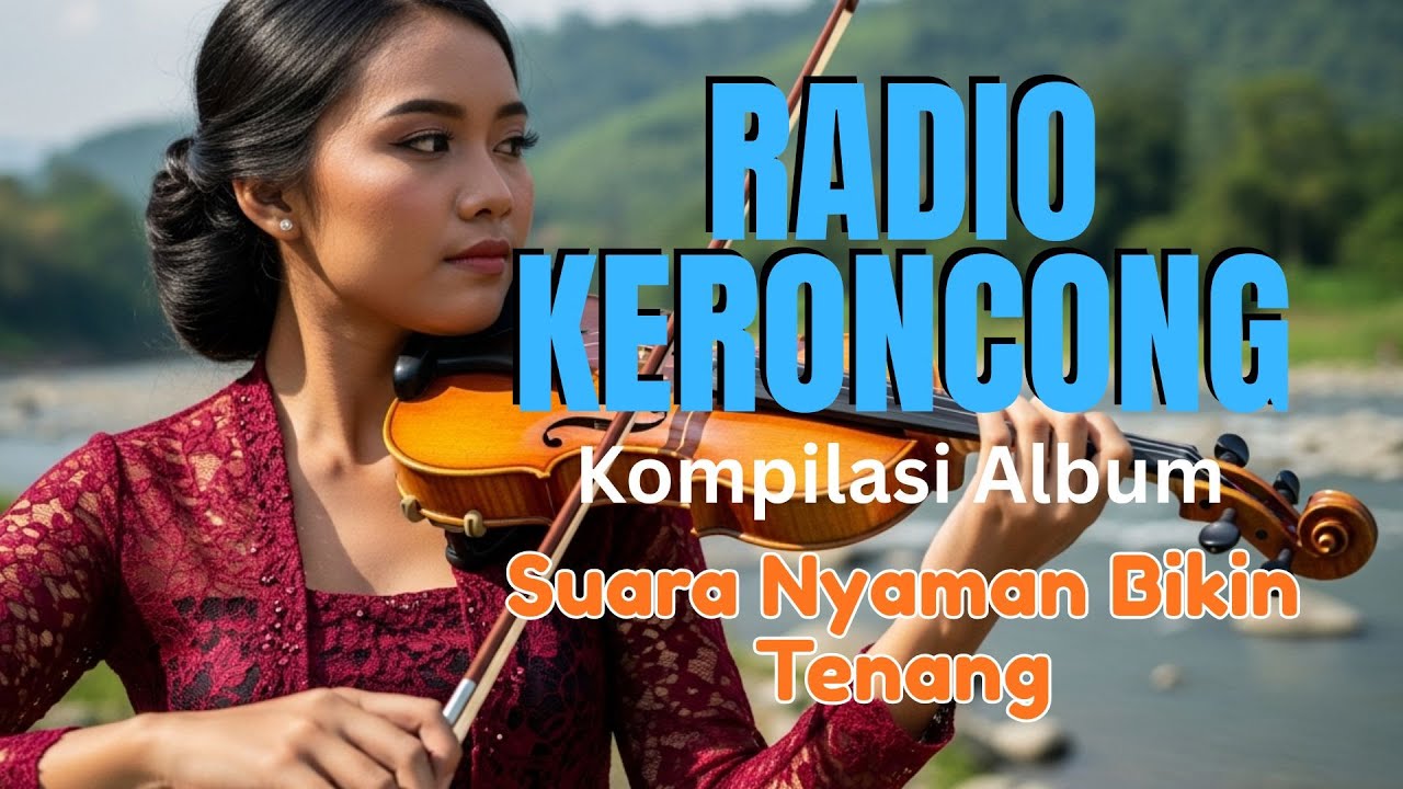 Radio Keroncong Jawa 2026 – Lagu Terbaru 2026, Alunan Adem Penuh Rasa