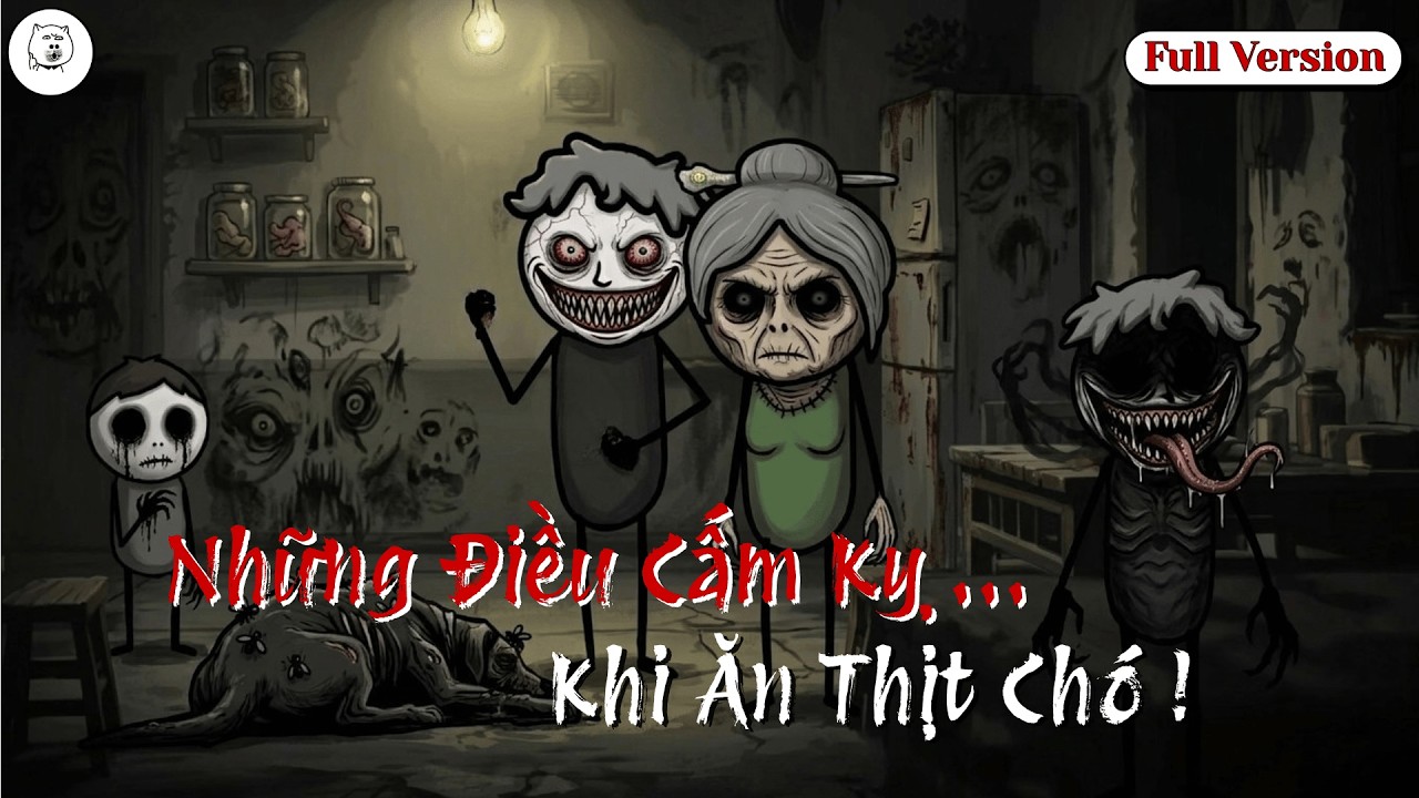 Những Điều Cấm Kỵ Khi Ăn Thịt Chó | Phim Hoạt Hình Kinh Dị