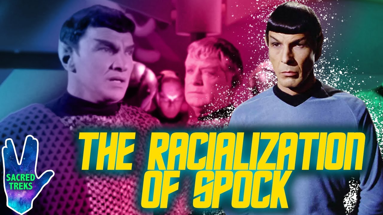 How Star Trek Examined Racism With Spock | SACRED TREKS