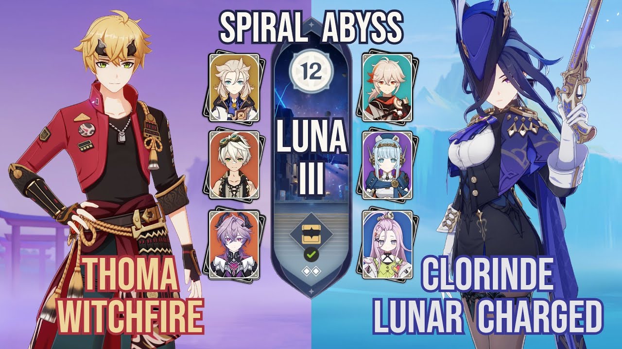 Thoma Witchfire x Clorinde Lunar Charged | Spiral Abyss 6.2 / Luna III | Genshin Impact