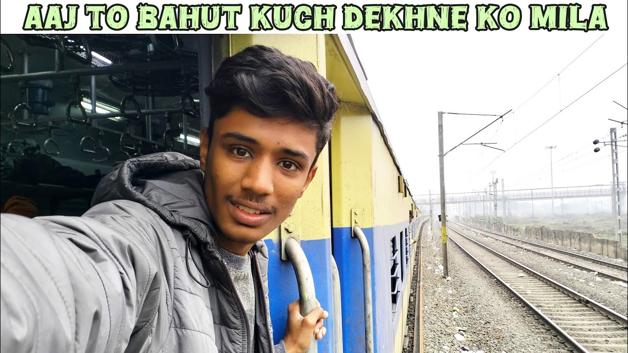 Part 2 वाराणसी से पंडित दीनदयाल उपाध्याय रेल यात्रा 🙂 