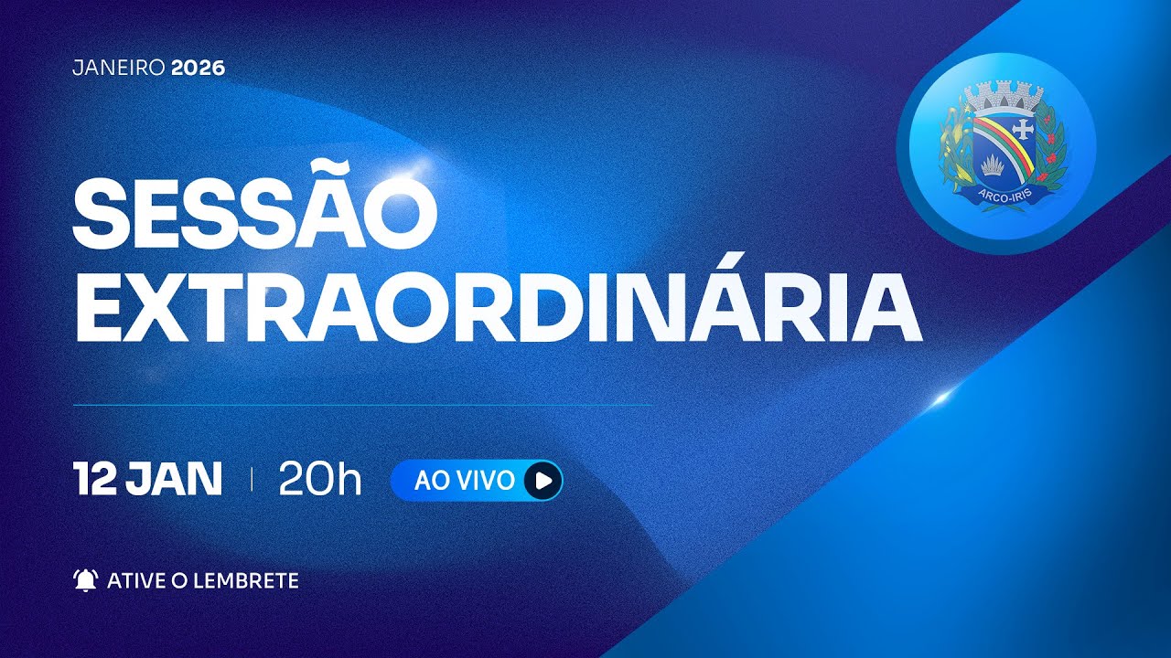 1ª e 2ª  Sessão Extraordinária de 2026 - CÂMARA DE ARCO-ÍRIS/SP