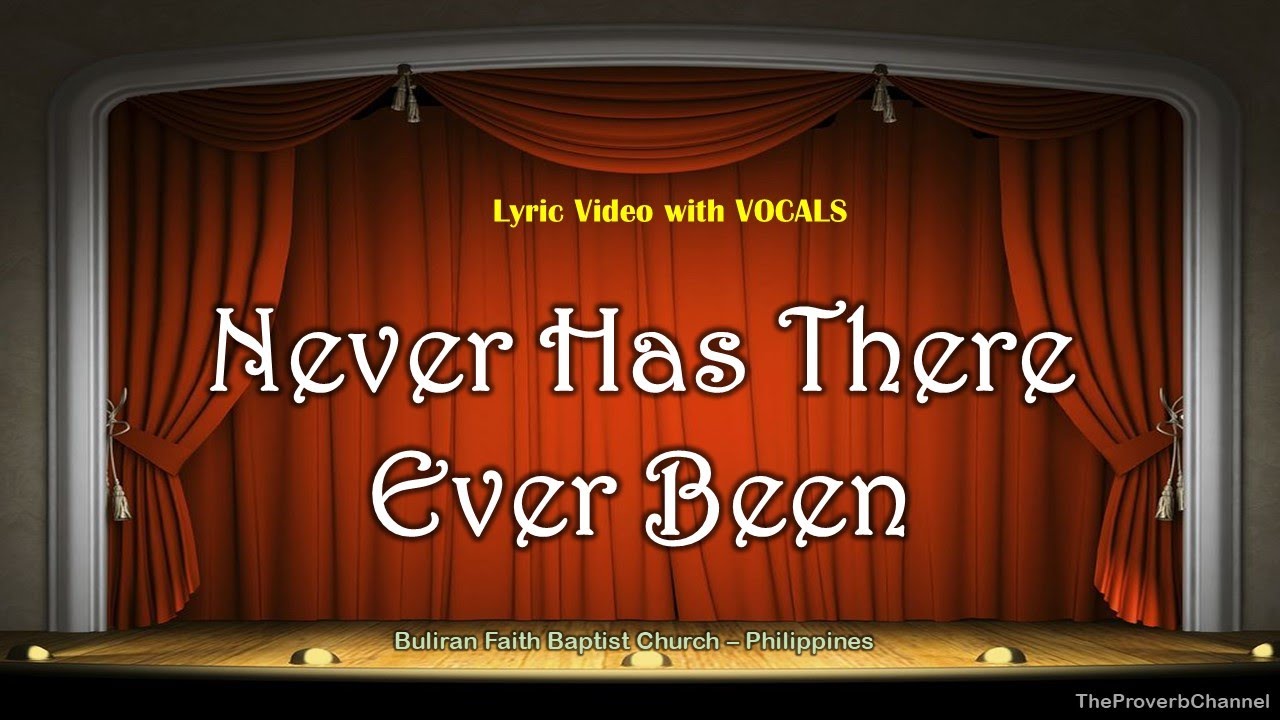 Never Has There Ever Been - Video Lyrics with Vocals (Christian / Gospel / Church Song)