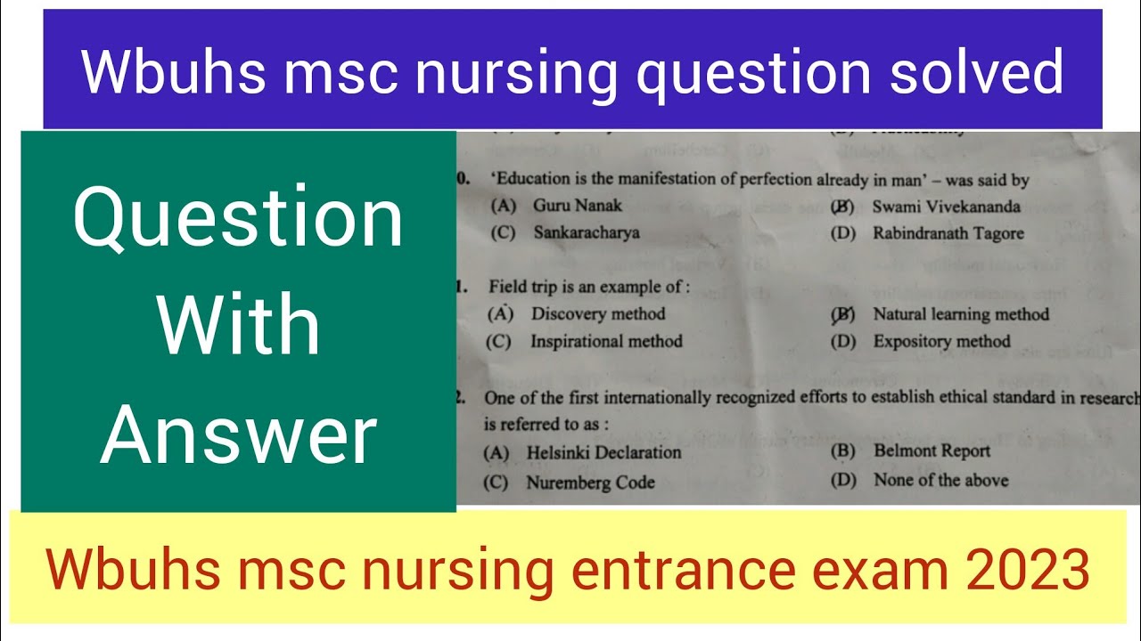 WBUHS MSC NURSING ENTRANCE EXAM  QUESTION PAPER SOLVED 01-50 03-07-2023