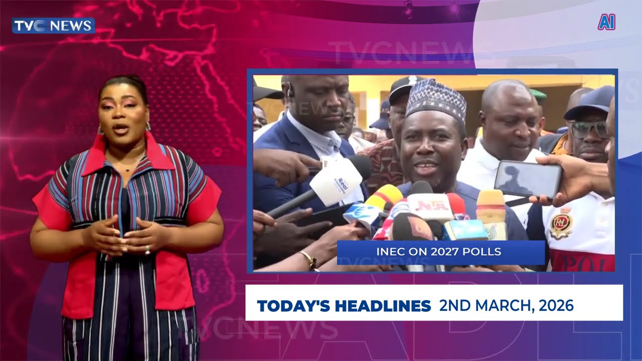 TVC News Pidgin Headline News | 2nd March, 2026