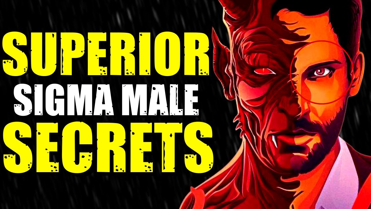 Secrets Sigma Males Don't Talk About