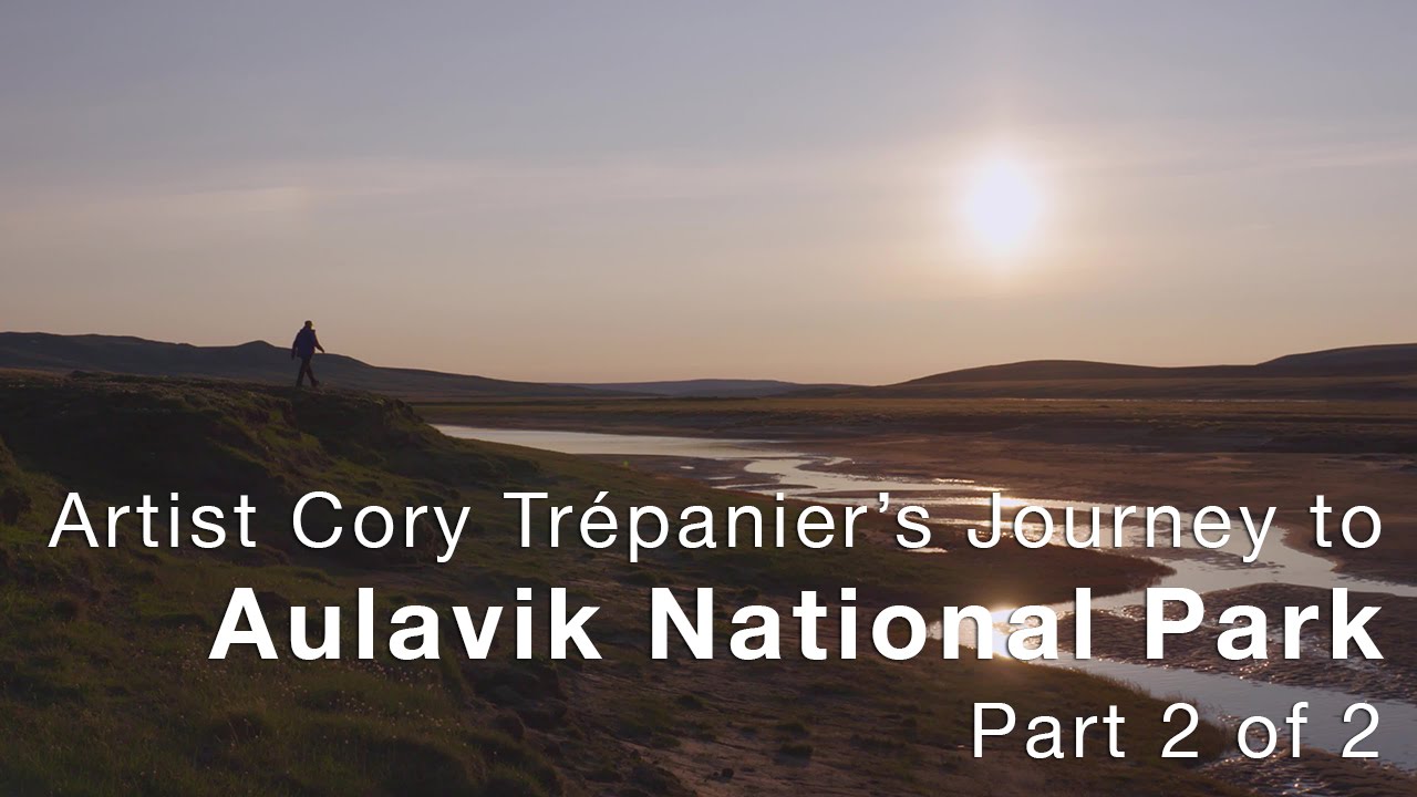 Artist Cory Tr&eacute;panier&rsquo;s Journey to Aulavik National Park  PART 2 of 2