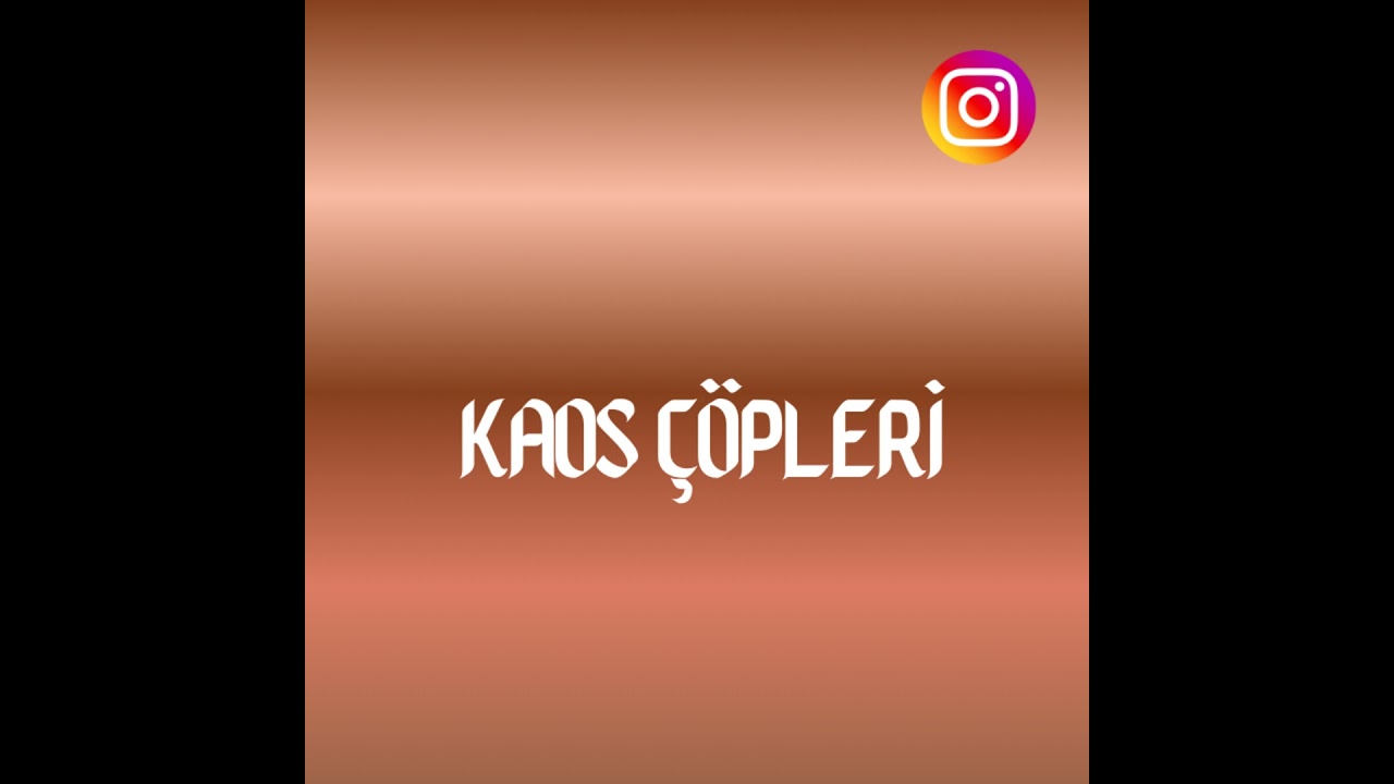 Kaos Çöpleri (19.02.2026) Instagram