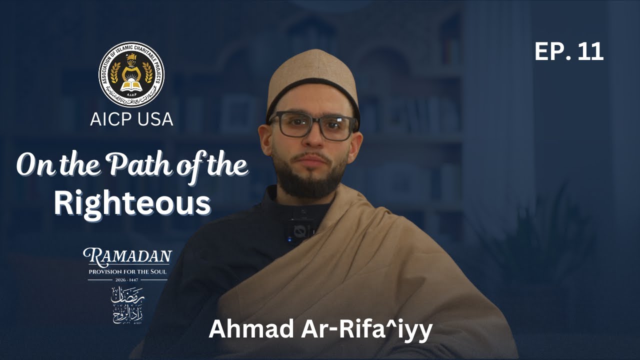 On the Path of the Righteous - Al Imam Al Ar-Rifa^iyy