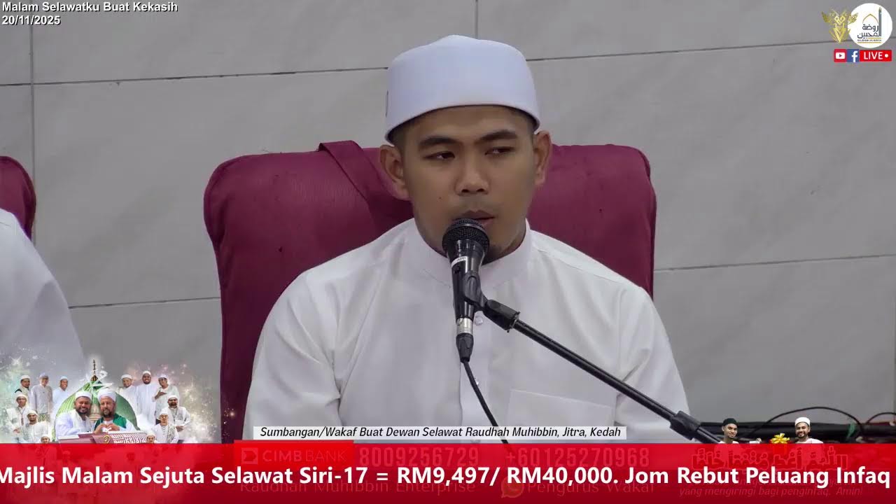 Live | 20/11/2025 - MALAM SELAWATKU BUAT KEKASIH (NABI MUHAMMAD SAW)