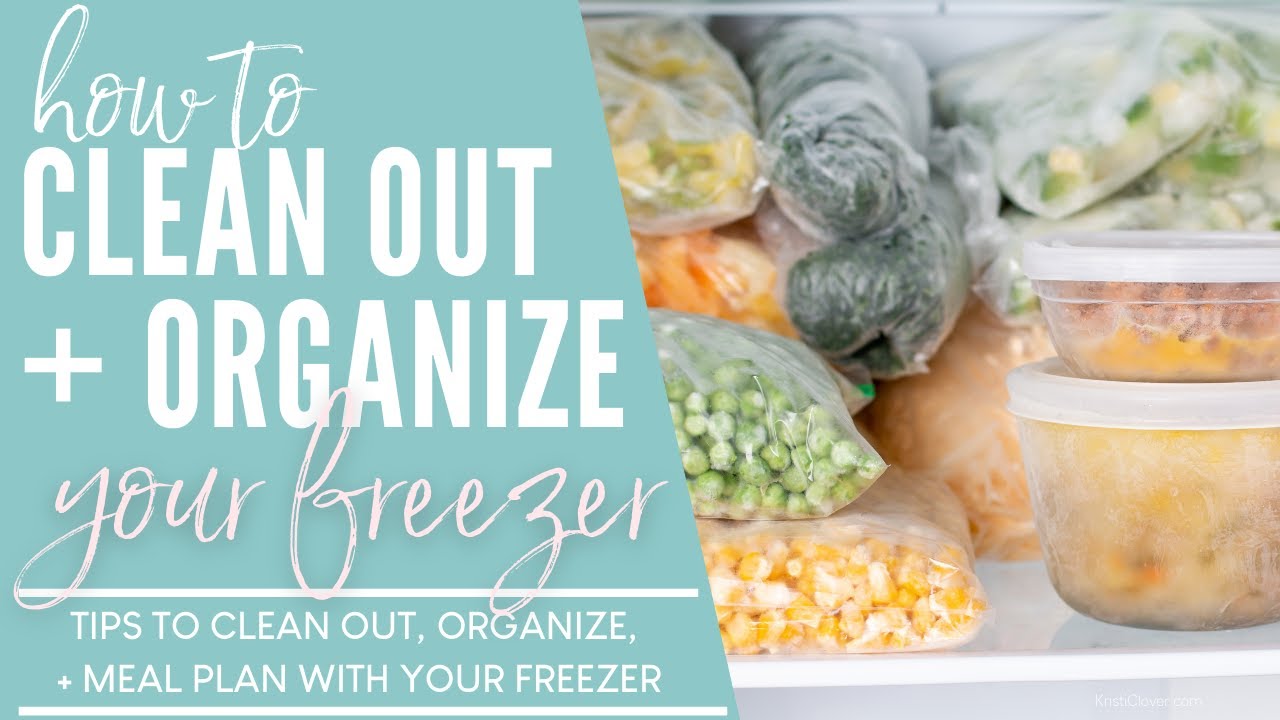 HOW TO CLEAN OUT + ORGANIZE YOUR FREEZER: Tips to Clean Out, Organize + Meal Plan With Your Freezer!